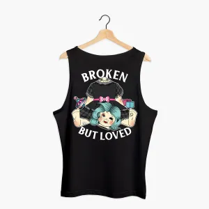 Broken But Loved Tank (Unisex)