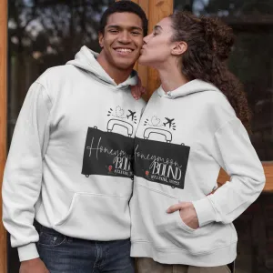 Honeymoon Bound Hoodie, Honeymoon Sweatshirt, Honeymoon Shirts,Engagement Gifts, Honeymoon Gifts, Gift For Honeymoon, New Wedding Gifts